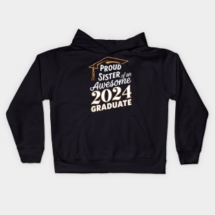 Awesome Graduate 2024 Sister Kids Hoodie